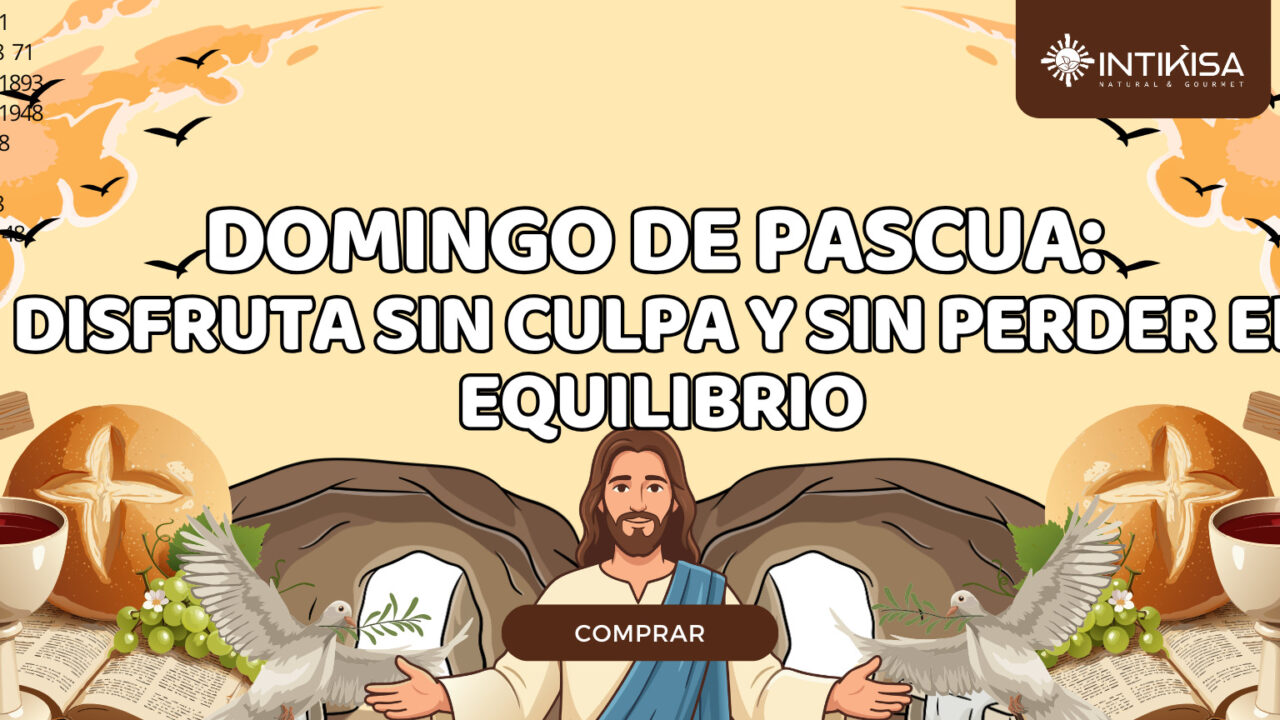 Domingo de Pascua disfruta sin culpa y sin perder el equilibrio